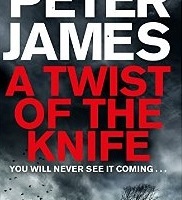 A Twist Of The Knife - Peter James