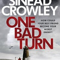 One Bad Turn - Sinéad Crowley