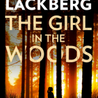 The Girl in the Woods -  Camilla Läckberg